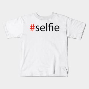 #selfie Kids T-Shirt
